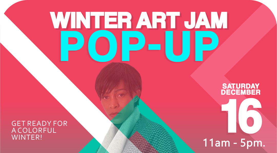 Winter Art Jam Pop Up